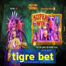 tigre bet